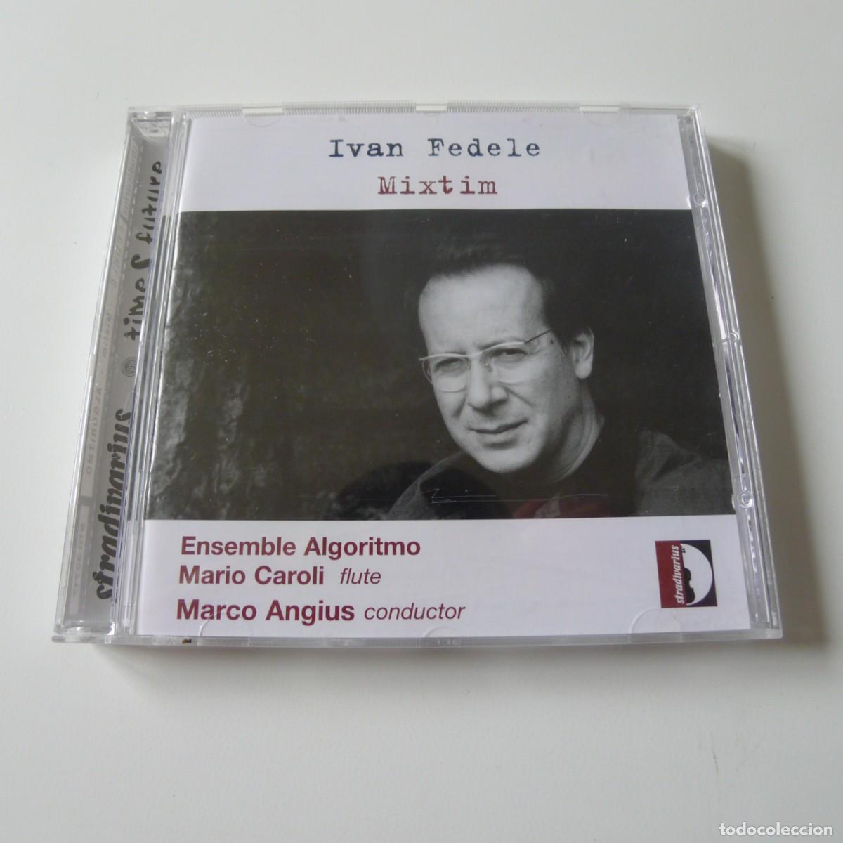 CDs de m&uacute;sica: Ivan Fedele - Ensemble Algoritmo, Mario Caroli, Marco Angius &ndash; Mixtim CD