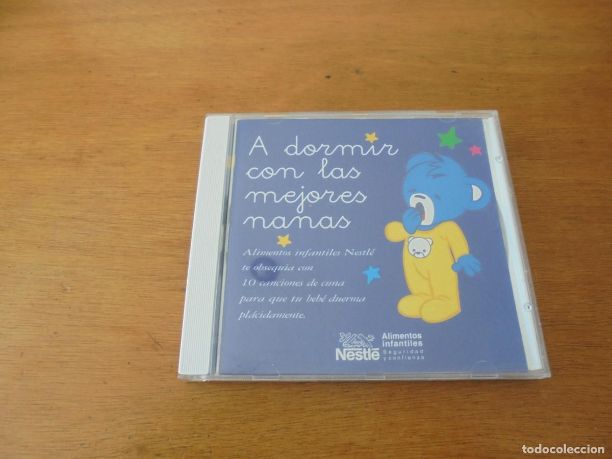 CDs de m&uacute;sica: CD: A DORMIR CON LAS MEJORES NANAS. 1996, PUBLICIDAD DE ALIMENTOS INFANTILES NESTLE
