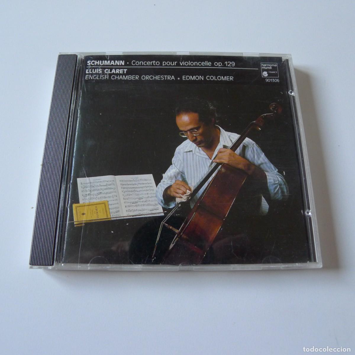 CDs de m&uacute;sica: Schumann - Lluis Claret,, Ed. Colomer, Rose-Marie Cabestany &ndash; Concerto Pour Violoncelle Op. 129 CD