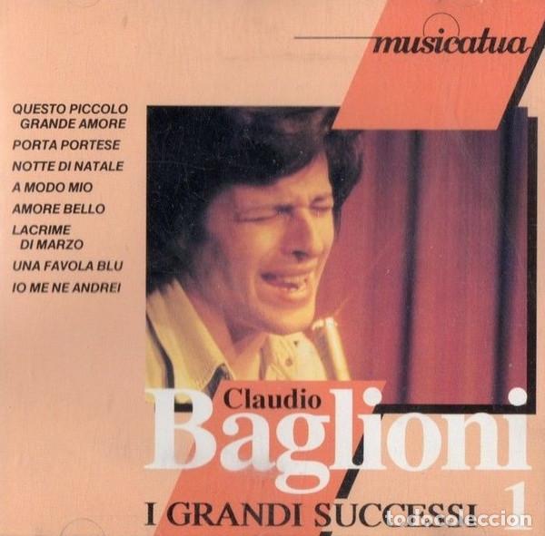 CDs de m&uacute;sica: Claudio Baglioni &ndash; I Grandi Successi 1 (CD, RCA 74321-11419-2)