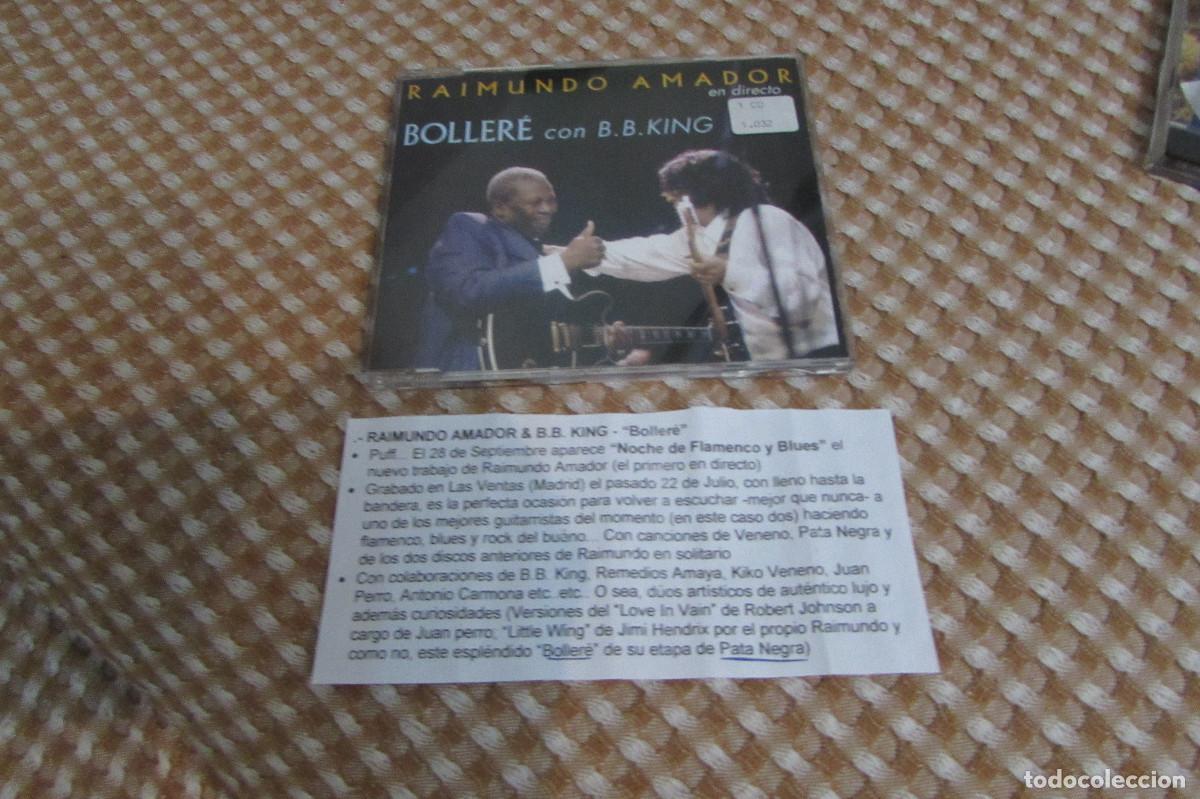 CDs de m&uacute;sica: Raimundo Amador con B. B. King, Boller&eacute;, En Directo, CD Single Promo CADENA 100