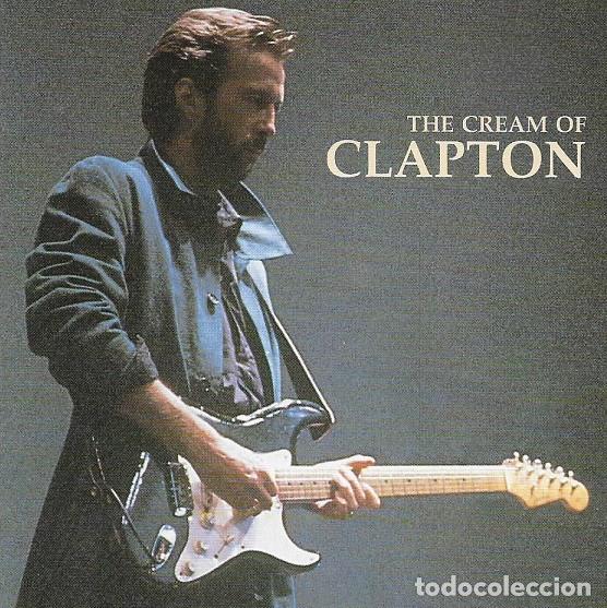 CDs de m&uacute;sica: Eric Clapton &ndash; The Cream Of Clapton (CD, Polydor 521 881-2)