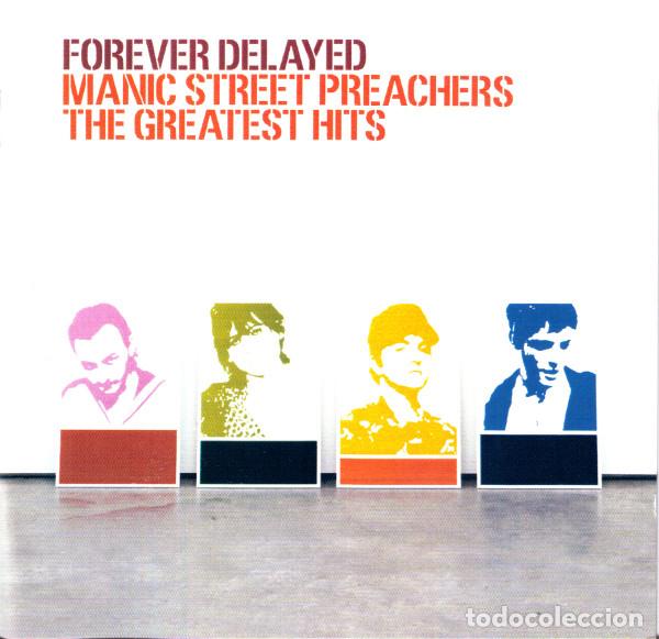 CDs de m&uacute;sica: Manic Street Preachers &ndash; Forever Delayed (The Greatest Hits) (CD, Epic 509551 2)