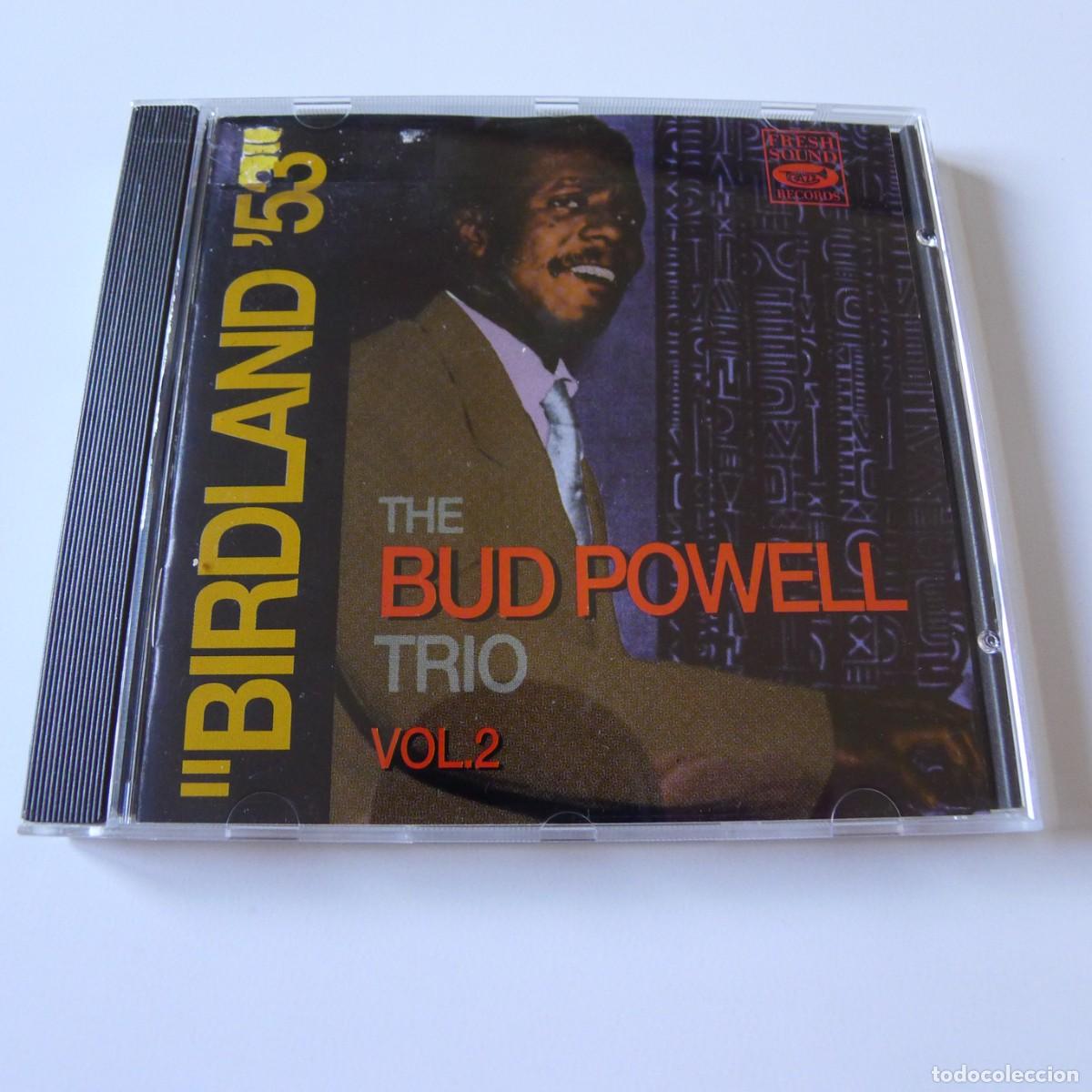 CDs de m&uacute;sica: The Bud Powell Trio &ndash; &rdquo;Birdland '53&rdquo; Vol. 2 CD