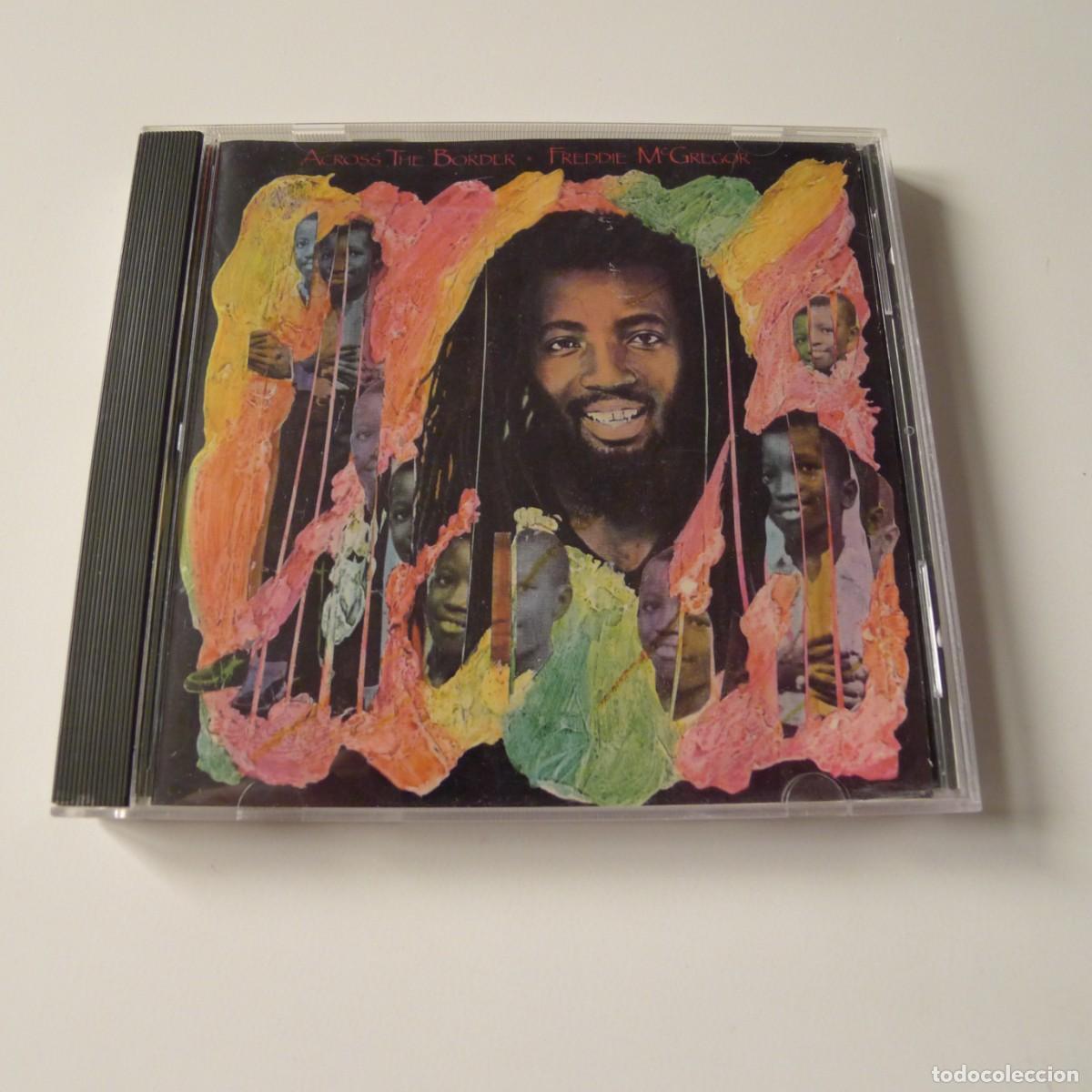 CDs de m&uacute;sica: Freddie McGregor &ndash; Across The Border CD edicion US