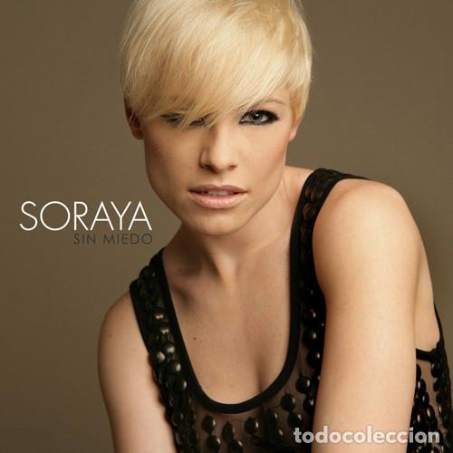 CDs de m&uacute;sica: Soraya &ndash; Sin Miedo (CD, Universal Music Group 0602517818873)