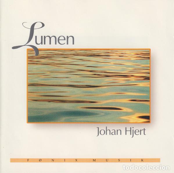 CDs de m&uacute;sica: Johan Hjert &ndash; Lumen (CD, F&oslash;nix Musik FMF CD 1146)