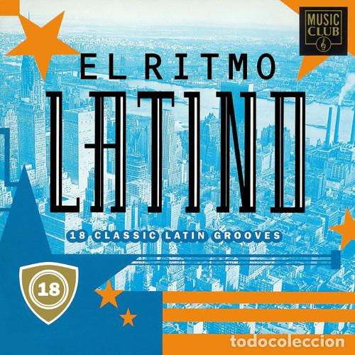 CDs de m&uacute;sica: Various &ndash; El Ritmo Latino - 18 Classic Latin Grooves (CD, Music Club MCCD 025)