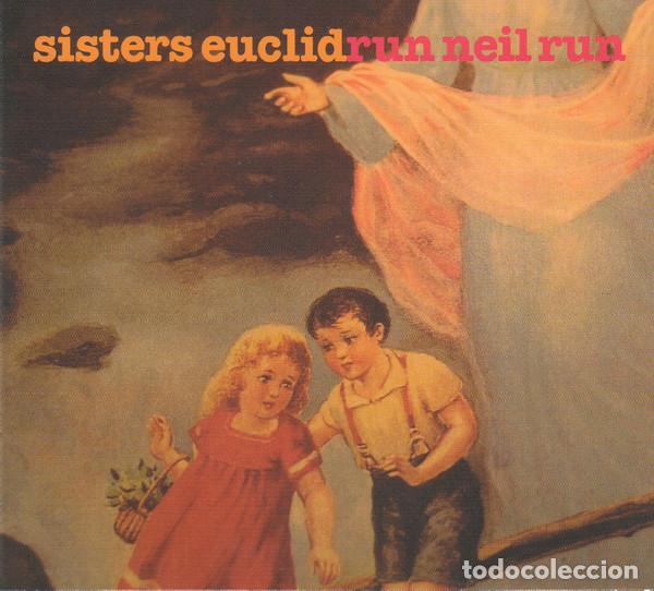 CDs de m&uacute;sica: Sisters Euclid &ndash; Run Neil Run (CD, Tradition & Moderne GmbH T&M 035)