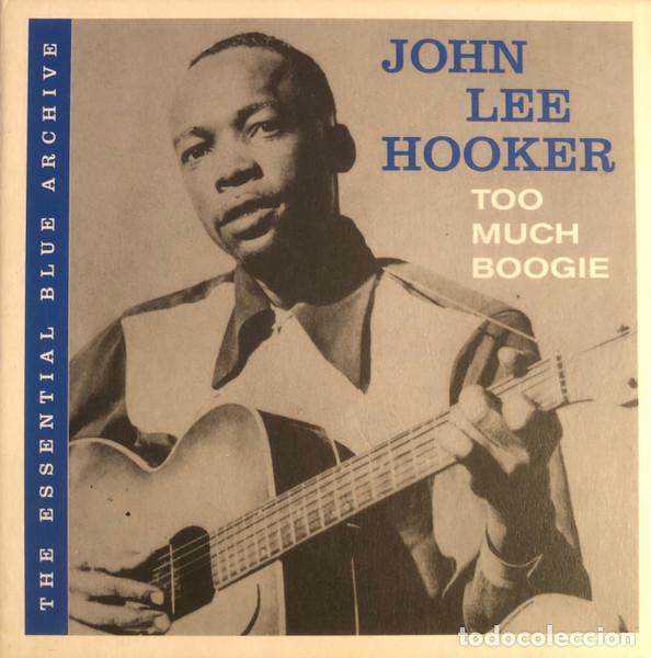 CDs de m&uacute;sica: John Lee Hooker &ndash; Too Much Boogie (CD, Blue Label SPV 97562 CD)