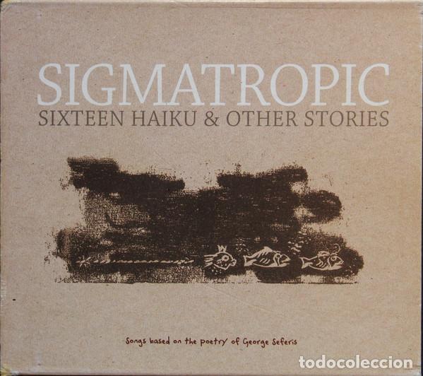 CDs de m&uacute;sica: Sigmatropic &ndash; 16 Haiku & Other Stories (CD, Hitch-Hyke Records LIFT071)