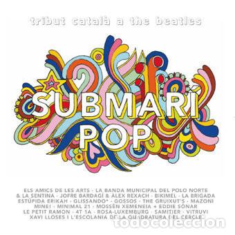CDs de m&uacute;sica: Various &ndash; Submar&iacute; Pop (Tribut Catal&agrave; A The Beatles) (CD, Enderrock none)