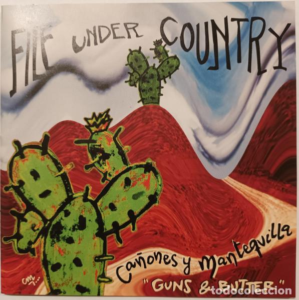CDs de m&uacute;sica: Ca&ntilde;ones y Mantequilla = Guns & Butter &ndash; File Under Country (CD, Lollipop 108 101-4)
