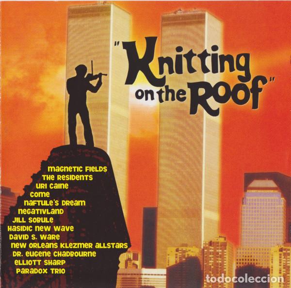 CDs de m&uacute;sica: Various &ndash; &rdquo;Knitting On The Roof&rdquo; (CD, Knitting Factory Records KFW-260)