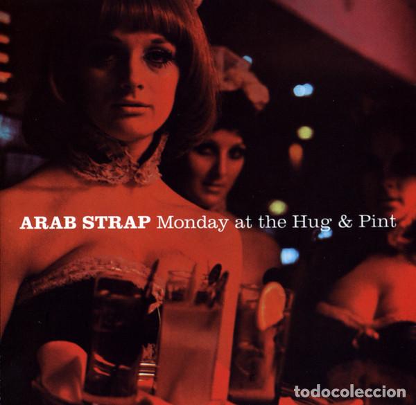 CDs de m&uacute;sica: Arab Strap &ndash; Monday At The Hug & Pint (CD, Everlasting Records EVERCD233)