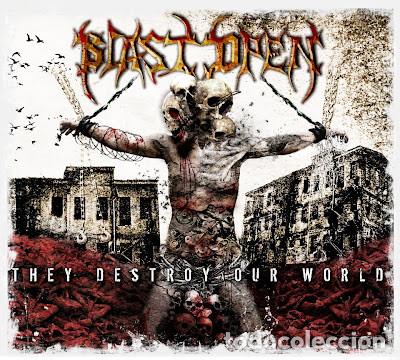 CDs de m&uacute;sica: Blast Open &ndash; They Destroy Our World (CD, Not On Label AS02680-2012)