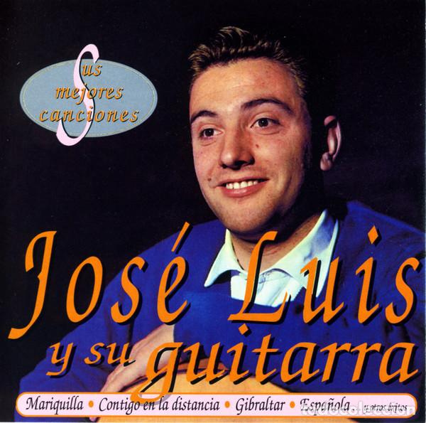 CDs de m&uacute;sica: Jos&eacute; Luis Y Su Guitarra &ndash; Sus Mejores Canciones (CD, Mercury 528 911-2)