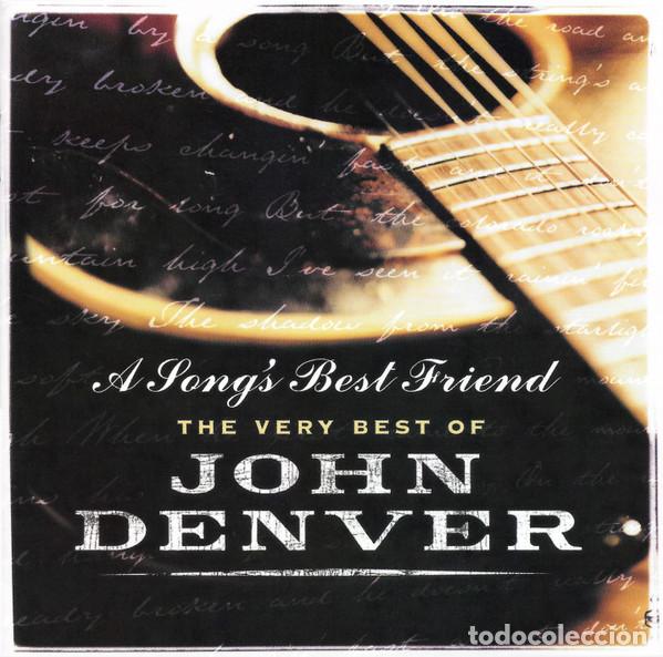 CD de M&uacute;sica: John Denver &ndash; A Song's Best Friend - The Very Best Of John Denver (CD, RCA 82876 60765 2)