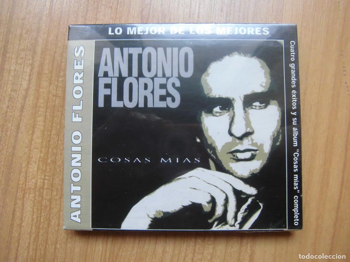 CDs de m&uacute;sica: CD ANTONIO FLORES COSAS M&Iacute;AS LO MEJOR DE LOS MEJORES PRECINTADO