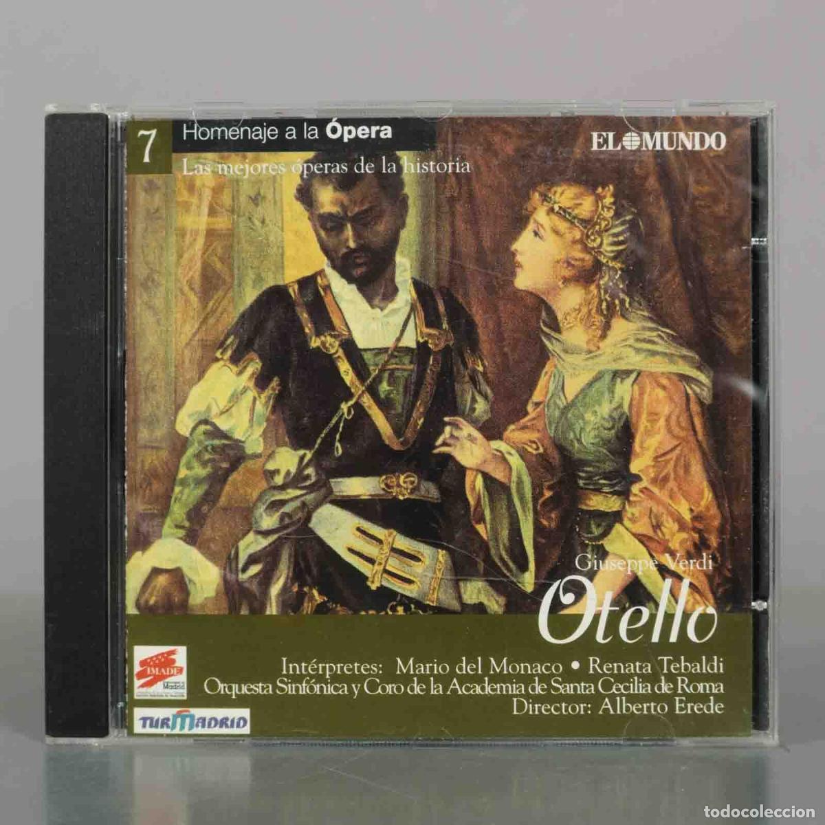 CDs de m&uacute;sica: CD. Otello - Giuseppe Verdi - Mario del Monaco, Renata Tebaldi, Alberto Erede, Orquesta Sinf&oacute;nica y