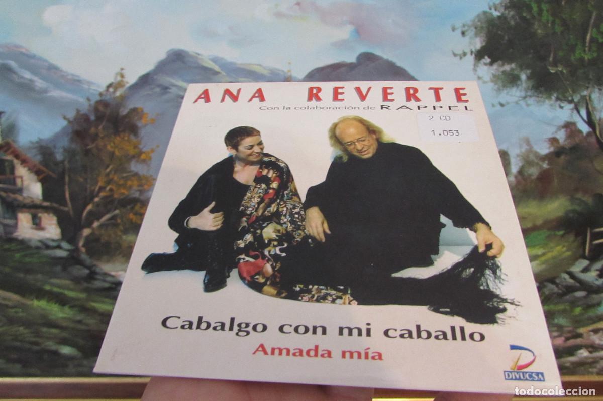CDs de m&uacute;sica: ANA REVERTE CON RAPPEL - CABALGO CON MI CABALLO CD SINGLE