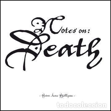 CD de M&uacute;sica: Petra Jean Phillipson &ndash; Notes On: Death (CD, Montpatry Press CDMP01)