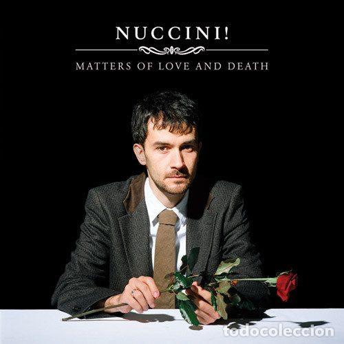 Music CDs: Nuccini! &ndash; Matters Of Love And Death (CD, 2nd Rec 2ND030)