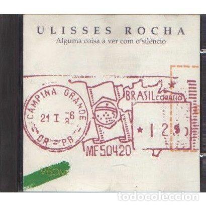CDs de Musique: Ulisses Rocha &ndash; Alguma Coisa A Ver Com O Silencio (CD, Visom VIS 5010-2)