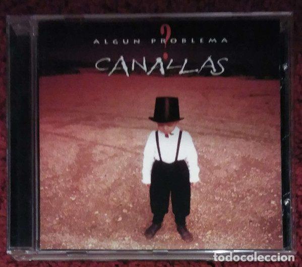Musik-CDs: Canallas &ndash; Algun Problema? (CD, Chaos 42-491081-10)