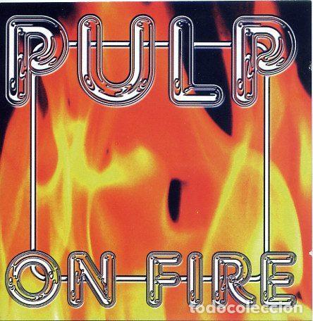 CD di Musica: Pulp &ndash; On Fire (CD, Recall 2cd SMDCD 247)