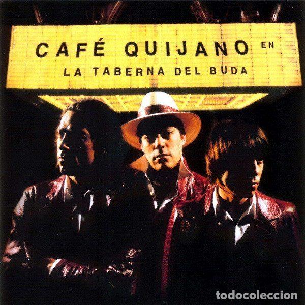CDs de m&uacute;sica: Caf&eacute; Quijano &ndash; La Taberna Del Buda (CD, WEA 8573880662) - Foto 1
