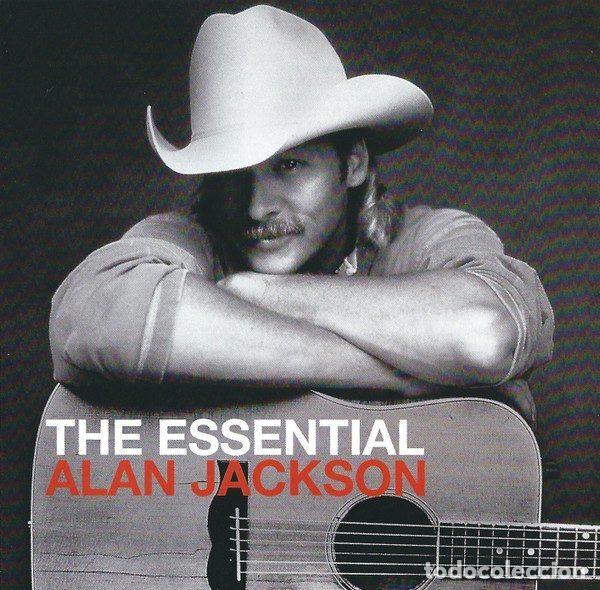 CD de M&uacute;sica: Alan Jackson &ndash; The Essential Alan Jackson (CD, Arista Nashville 88725463392)