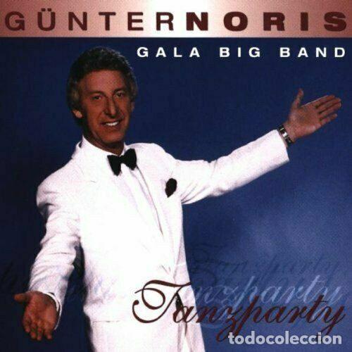 CDs de Musique: G&uuml;nter Noris &ndash; Tanzparty (CD, Edel Records 0044172ERE)