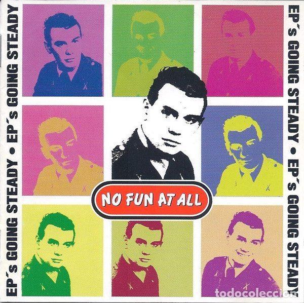 CDs de m&uacute;sica: No Fun At All &ndash; EP's Going Steady (CD, Burning Heart Records BHR 077)
