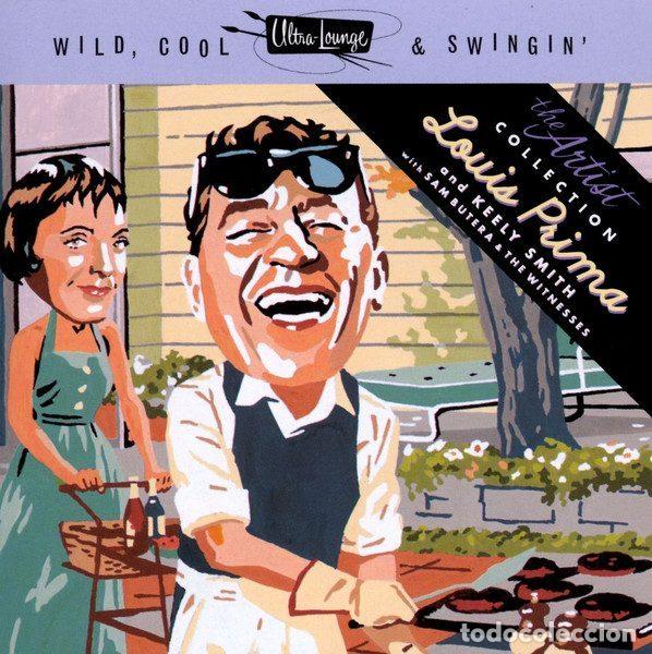 CDs de m&uacute;sica: Louis Prima & Keely Smith With Sam Butera & The Witnesses &ndash; Ultra-Lounge: Wild, Cool & Swingin'...