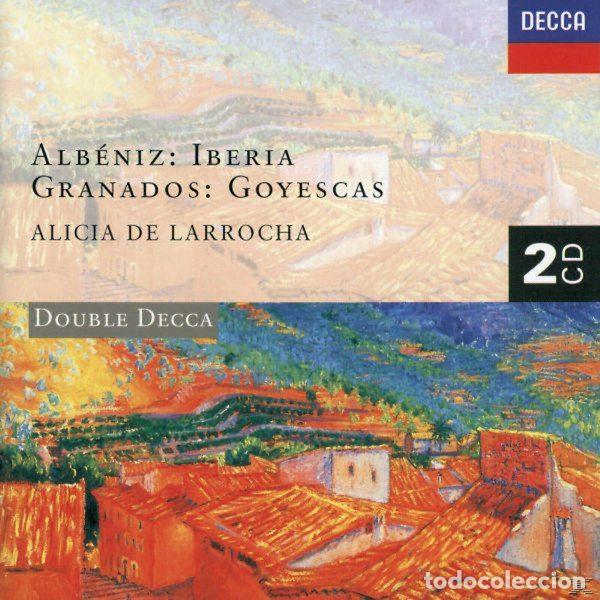 Musik-CDs: Alb&eacute;niz / Granados &ndash; Alicia De Larrocha &ndash; Iberia / Goyescas (CD, Decca 448 191-2)