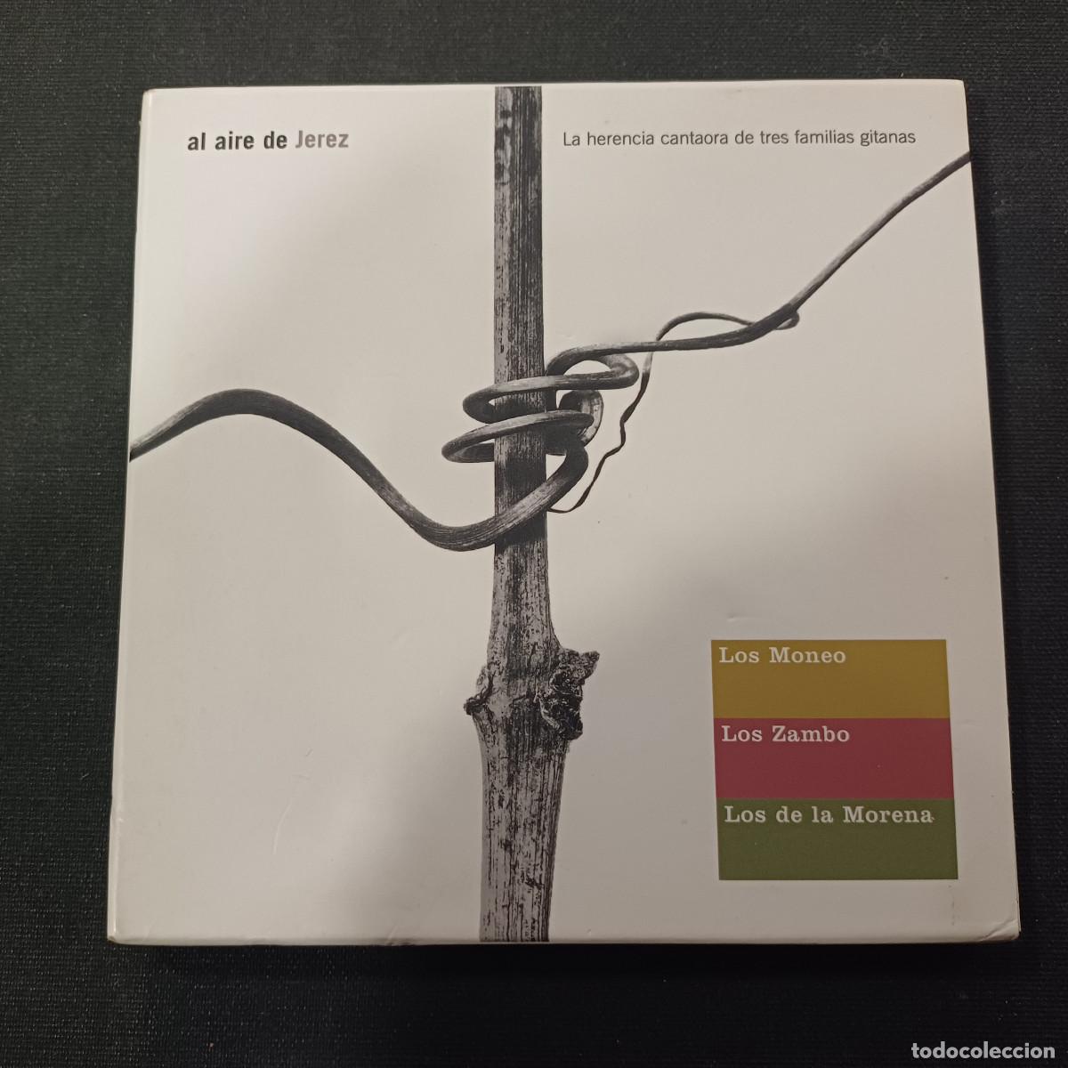 CDs de m&uacute;sica: AL AIRE DE JEREZ/LOS MONEO-LOS ZAMBO-LOS DE LA MORENA/CD 3 DISCOS DIGIPACK.