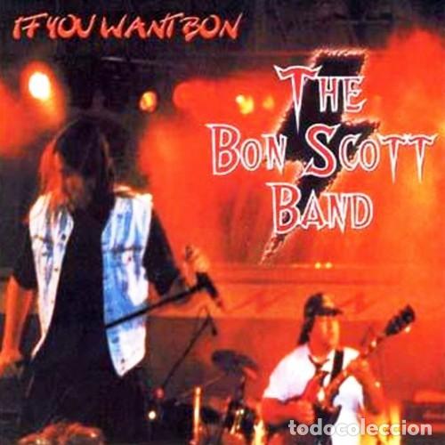 CDs de m&uacute;sica: THE BON SCOTT BAND -IF YOU WANT BON...YOU'VE GOT I CD 2001 MITICO TRIBUTO BARCELONES A AC/DC - HARD