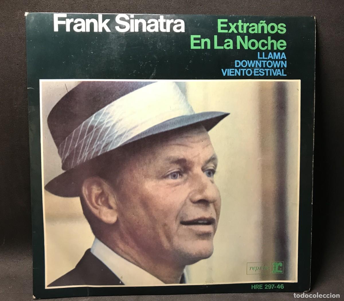 CD de M&uacute;sica: Frank Sinatra - Extra&ntilde;os En La Noche + 3 - EP, 7&rdquo; - Hispavox &ndash; HRE 297-46 - 1966 Spain