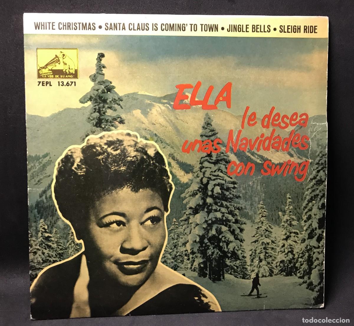 Music CDs: Ella Fitzgerald &lrm;&ndash; Le Desea Unas Navidades Con Swing - EP, 7&rdquo; - La Voz De Su Amo &lrm;&ndash; 7EPL 13.671