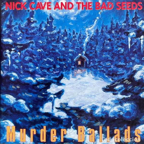 Music CDs: Nick Cave & the Bad Seeds - Murder Ballads