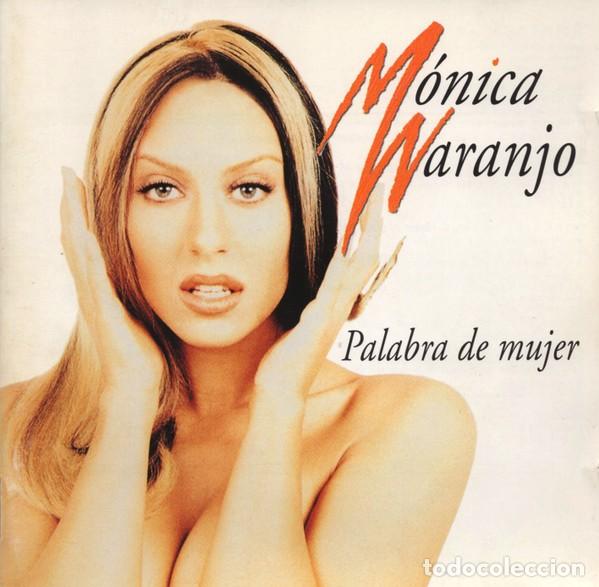 CDs de m&uacute;sica: M&Oacute;NICA NARANJO &ndash; PALABRA DE MUJER CD 1997