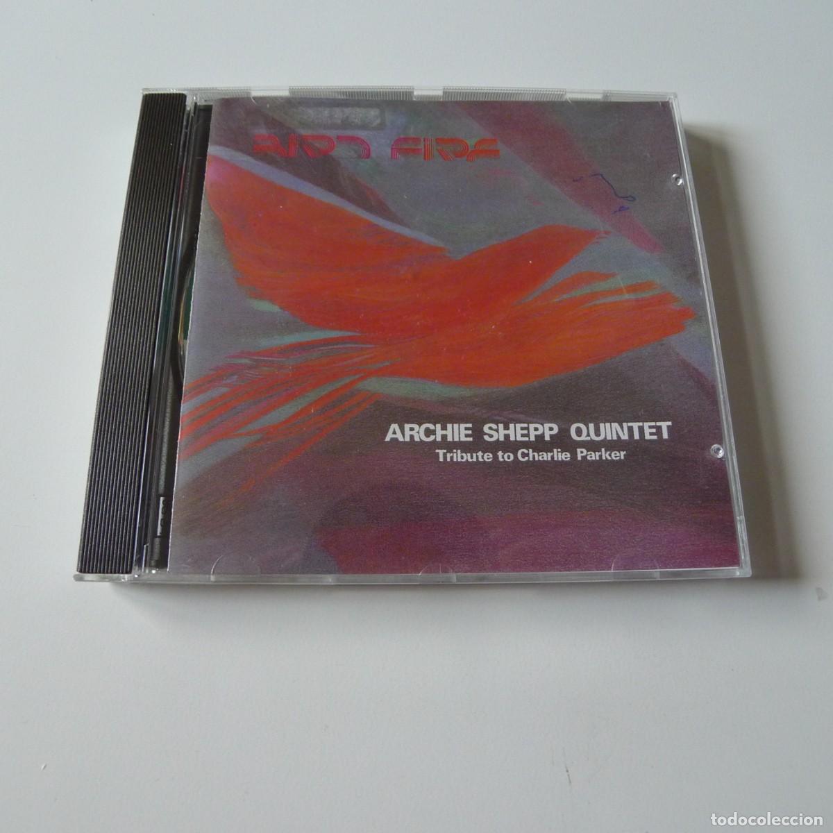CDs de m&uacute;sica: Archie Shepp Quintet &ndash; Bird Fire - Tribute To Charlie Parker CD