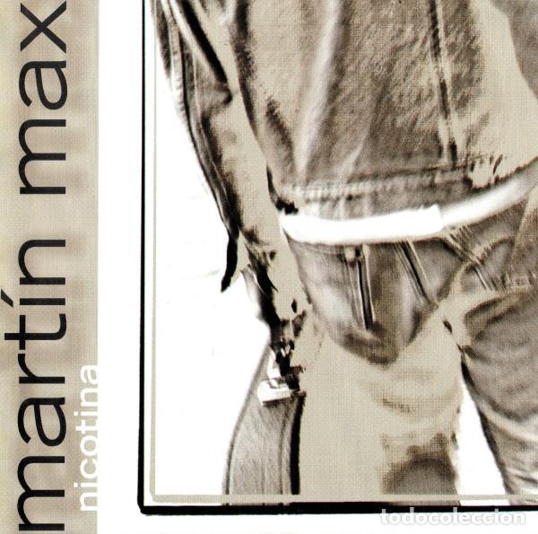 CDs de m&uacute;sica: CD MARTIN MAX - Nicotina - Rock Indiana 1998 - cindi 079 (NM/NM)