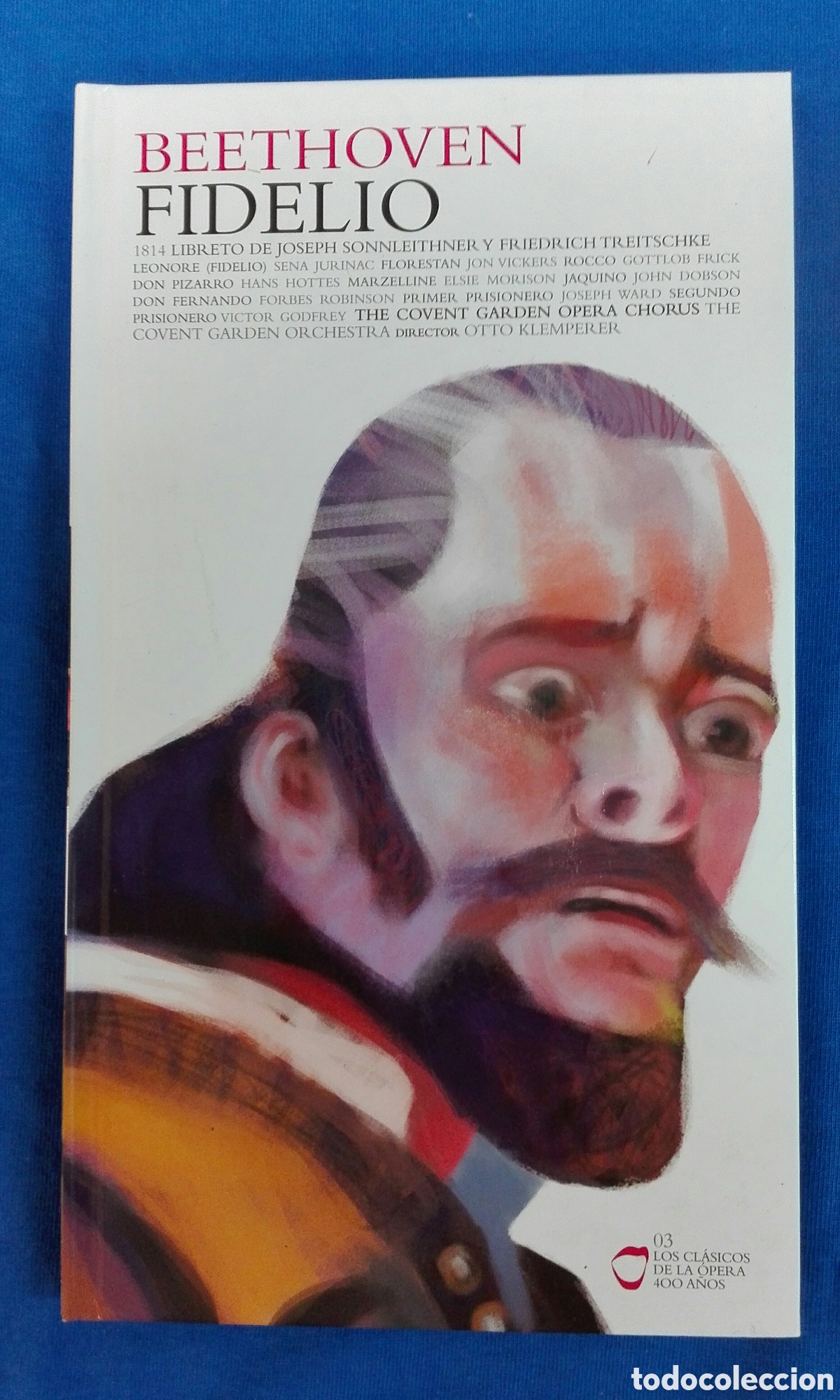 CD di Musica: Fidelio - Ludwig van Beethoven - Los clasicos de la opera 400 a&ntilde;os - Libro + 2 CD's