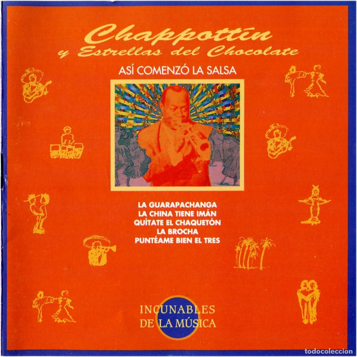 CDs de m&uacute;sica: Chappottin Y Estrellas Del Chocolate - As&iacute; Comenz&oacute; La Salsa - CD Spain 1994 - PDI - EX/EX