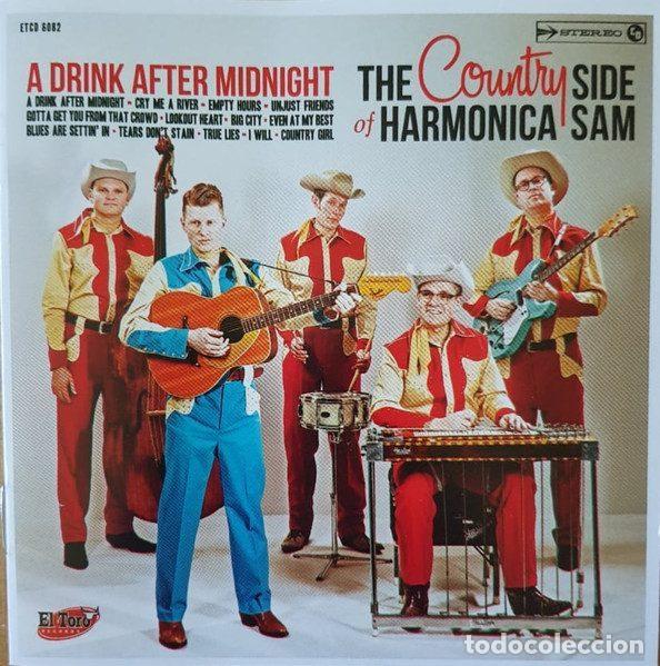 CDs de Musique: The Country Side Of Harmonica Sam &ndash; A Drink After Midnight (CD, El Toro Records ETCD 6082)