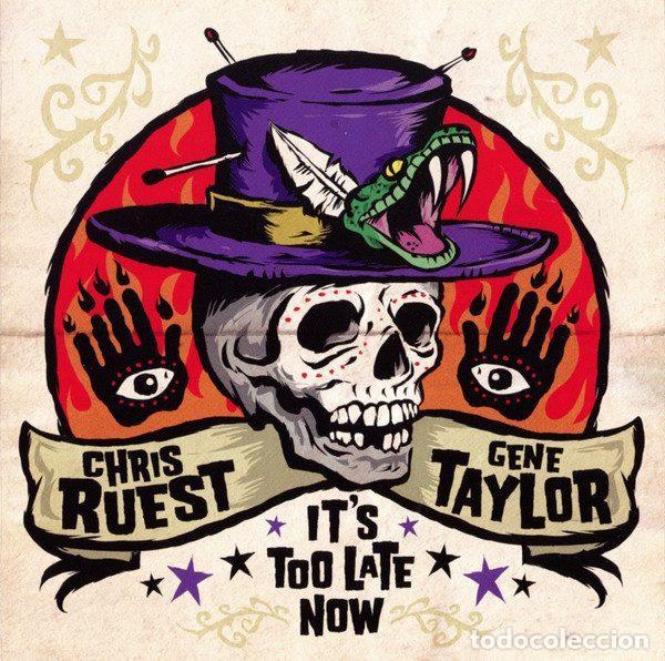 CDs de Musique: Chris Ruest & Gene Taylor &ndash; It's Too Late Now (CD, El Toro Records ETCD 6085)