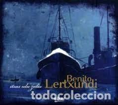CD di Musica: Benito Lertxundi &ndash; Itsas ulu zolia (CD, Elkar KD-775)
