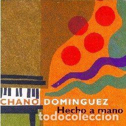 Music CDs: Chano Dominguez &ndash; Hecho A Mano (CD, Nuba Records NUBA 7759)